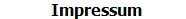 Impressum
